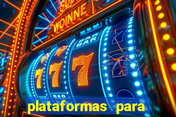 plataformas para jogar demo